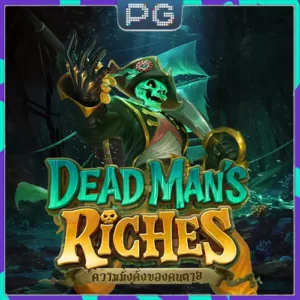 Dead Man's Riches